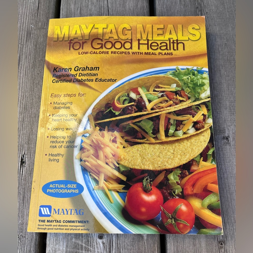 Maytag Meals For Good Health Cookbook